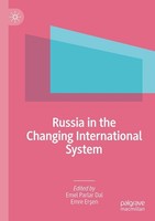 Russia In The Changing International System Emel Parlar Dal
