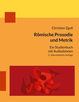 RöMische Prosodie Und Metrik Ein Studienbuch Mit Audiodateien Christian Zgoll