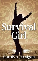 Carolyn Jernigan | Survival Girl | Taschenbuch | Englisch (2013)