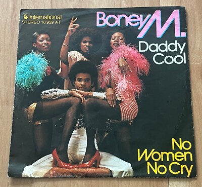 Boney M.   Daddy Cool / No Women No Cry - 1976 - SINGLE - ORIGINAL - Cleaned  VG