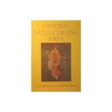 Oxford Latin Course: Pt. 2, Balme, M.G. & Morwood, James, Used; Very Good Book