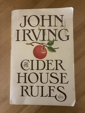 The Cider House Rules By John Irving William Morrow And Company 1985 Paperback