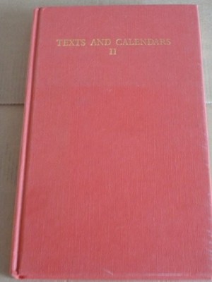 Texts and Calendars II: An analytical guide to se... by Mullins, E.L.C. Hardback