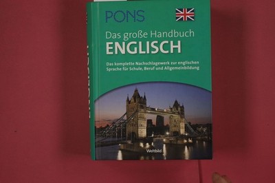 310179 DAS GROSSE HANDBUCH ENGLISCH Weltbild Das komplette Nachschlagewerk zur
