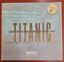 Titanic Legacy of the World's Greatest Ocean Liner by Susan Wels (Hardcover)