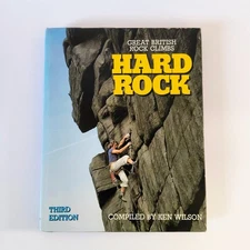 Hard Rock: Great British Rock Climbs – 3rd Edition Hardback – Rock Climbing Book