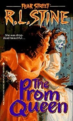 The Prom Queen Mass Market Paperbound R. L. Stine