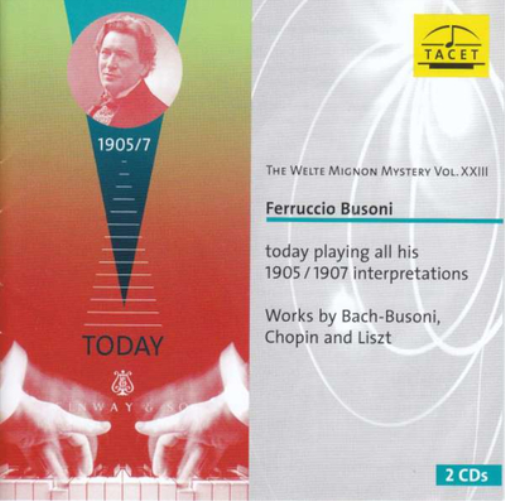 Johann Sebastia Ferruccio Busoni: Today Playing All His 1905/1907 Interpret (CD)