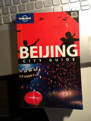 Harper / Eimer - Beijing City Guide, Lonely Planet 8th edition, + full out Map