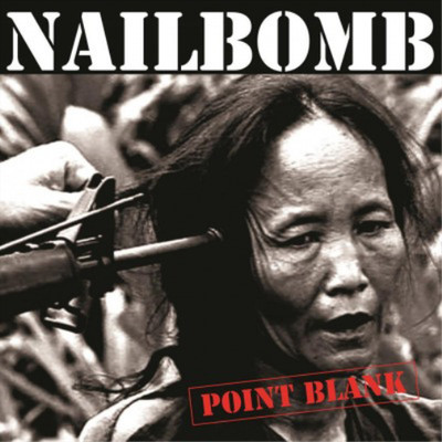 Nailbomb Point Blank (Vinyl) 12'' Album (US IMPORT)