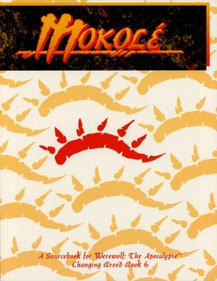 Werewolf the Apocalypse: Mokole Changing Breed Book 6 White Wolf 1999 Sourcebook