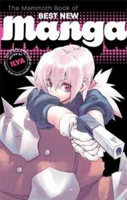 The Mammoth Book of Best New Manga Paperback Running Press Staff