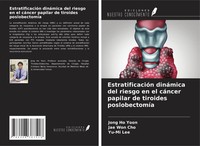 EstratificacióN DináMica Del Riesgo En El CáNcer Papilar De Tiroides...