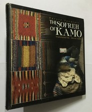 Samii, Shirin (Tr): The Sofreh Of Kamo By Parviz Tanavoli. 1998. Tehran. hb