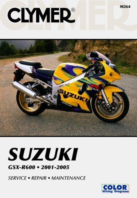 Suzuki GSX-R600 Series Motorcycle (2001-2005) by Haynes Publishing PAPERBACK