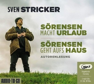 Sven Stricker Sörensen macht Urlaub/Sörensen geht aufs Haus (Hörbuch) 2 MP3 CD