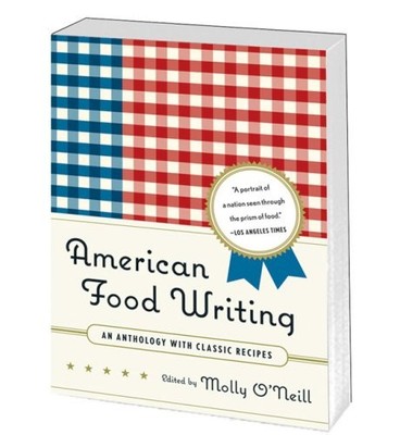 American Food Writing: Eine Anthologie mit klassischen Rezepten, Molly O