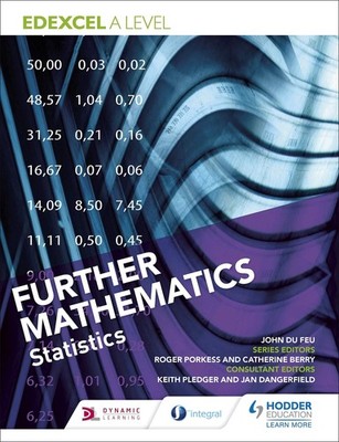 Edexcel A Level Further Mathematics Statistics,Feu, John du John