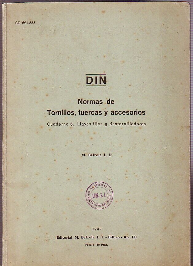 DIN Normas de Tornillos Tuercas y Accesorios Balzola, 1945