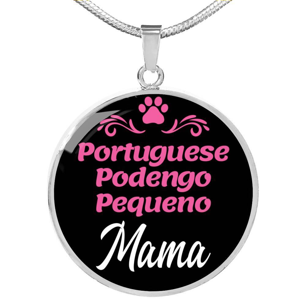 Portuguese Podengo Pequeno Mama Necklace Circle Pendant Stainless Steel or 18k