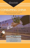 Kevin Latham (U. A.) | Consuming China | Buch | Englisch (2006) | Routledge