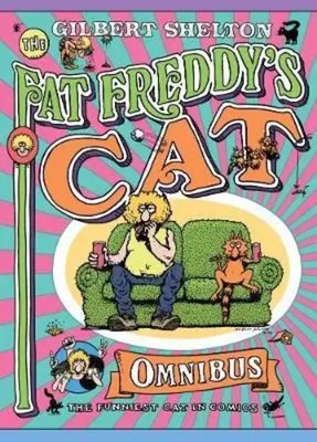 Fat Freddy's Cat Omnibus | Gilbert Shelton | Englisch | Taschenbuch | 2009