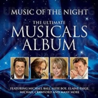 Music of the Night: Ultimate Musicals Album by Various Artists