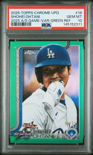 2025 Topps Chrome Update All Star Game #18 SHOHEI OHTANI Green Ref PSA 10