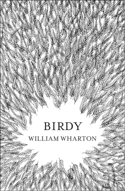 Birdy by William Wharton (Paperback Book)