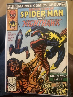 MARVEL TEAM-UP #101 Spider-Man Nighthawk Marvel 1981