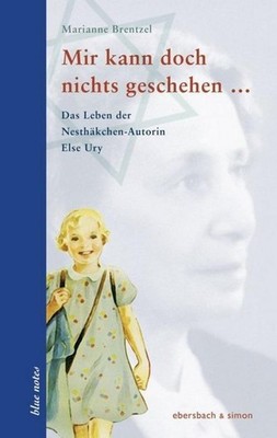 Mir kann doch nichts geschehen ... Marianne Brentzel