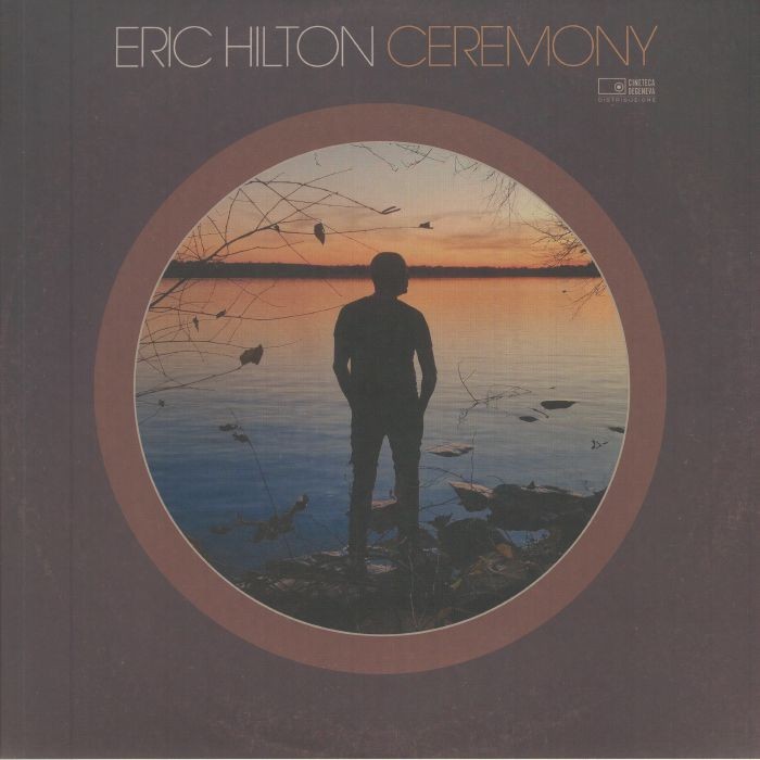 HILTON, Eric - Ceremony - Vinyl (2xLP + MP3 download code)