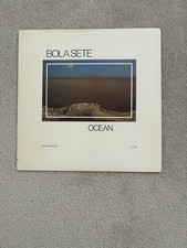 Bola Sete - Ocean LP  (Lost Lake Arts LL-82)