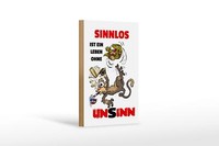Holzschild Spruch 12X18Cm Sinnlos Ist Ein Leben Ohne Unsinn Schild