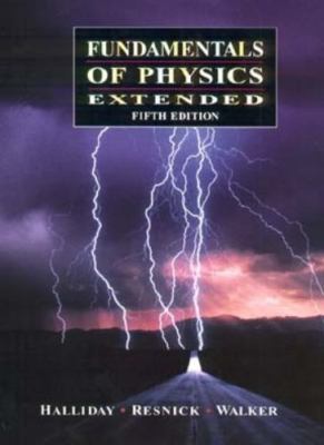 Fundamentals of Physics, Extended by Walker, Halliday, Resnick (1996, Hardcover)