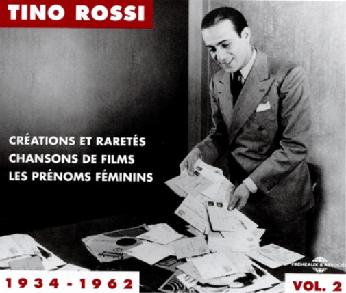 Альбом Tino Rossi Творения и редкости - Том 2 (CD)
