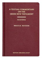 A Textual Commentary On The Greek New Testament | Bruce M Metzger | Buch | Xiv