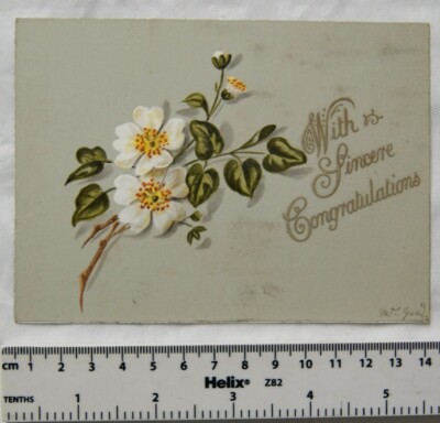 Vintage: With Sincere Congratulations card. White roses. Mrs. Gard