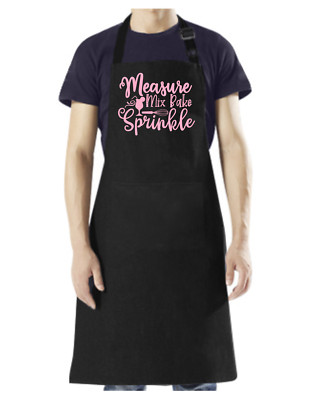 Measure, Mix, Bake, Sprinkle - Apron with Pockets, and Adjustable Neck ...