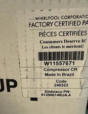New W11557671 Whirlpool Refrigerator Compressor Assembly OEM