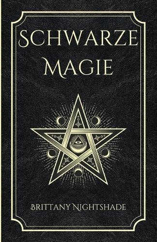 Brittany Nightshade Schwarze Magie (Paperback) Schwarze Magie (US IMPORT)
