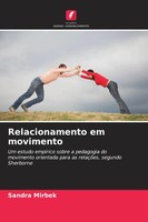 Sandra Mirbek | Relacionamento Em Movimento | Taschenbuch | Portugiesisch (2025)