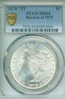 Wonderful near GEM 1878, Reverse of 1879 PCGS MS64 Morgan silver dollar, NICE!