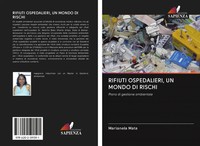 Marianela Mata | Rifiuti Ospedalieri, UN Mondo DI Rischi | Taschenbuch (2020)
