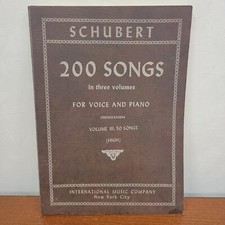 Vtg Schubert: 200 Songs in 3 Volumes For Voice Piano -Vol III: 50 Songs High