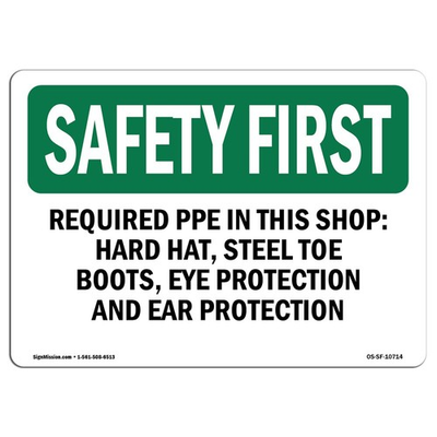 #ad OSHA Safety First Sign Required PPE in This Shop Hard Hat Steel Rigid Pla... $14.43