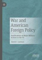 War And American Foreign Policy David J. Lorenzo