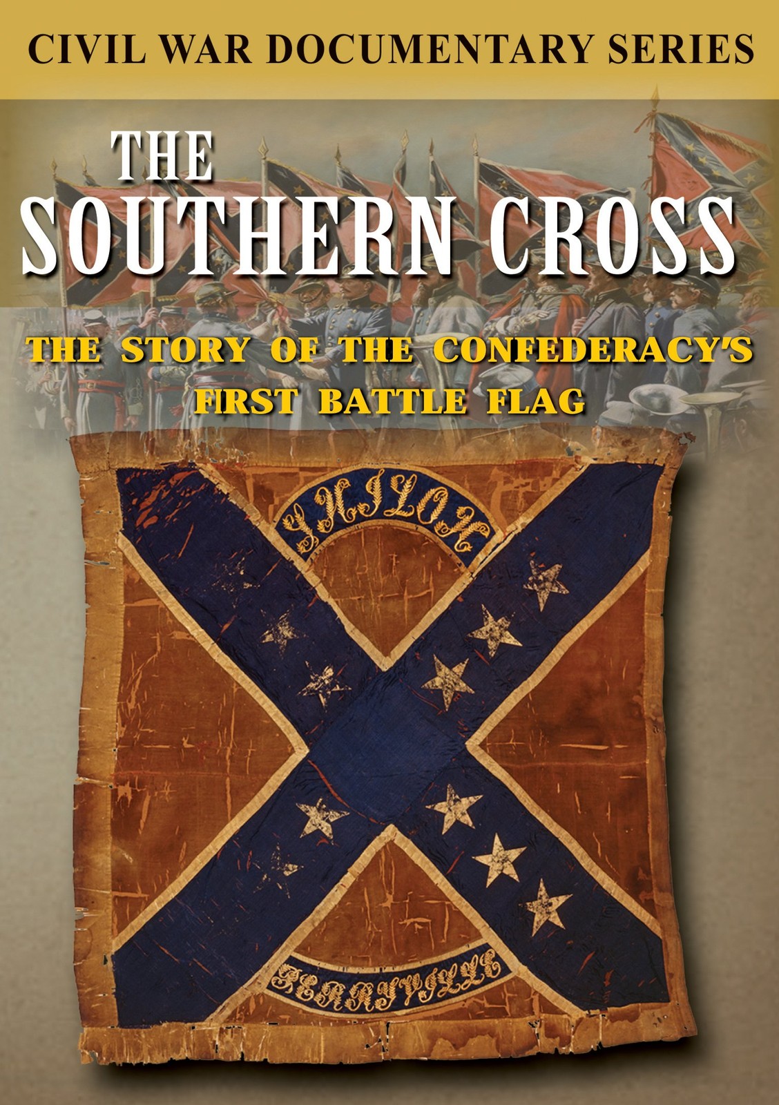 Southern Cross: The Story of the Confederacys (DVD)
