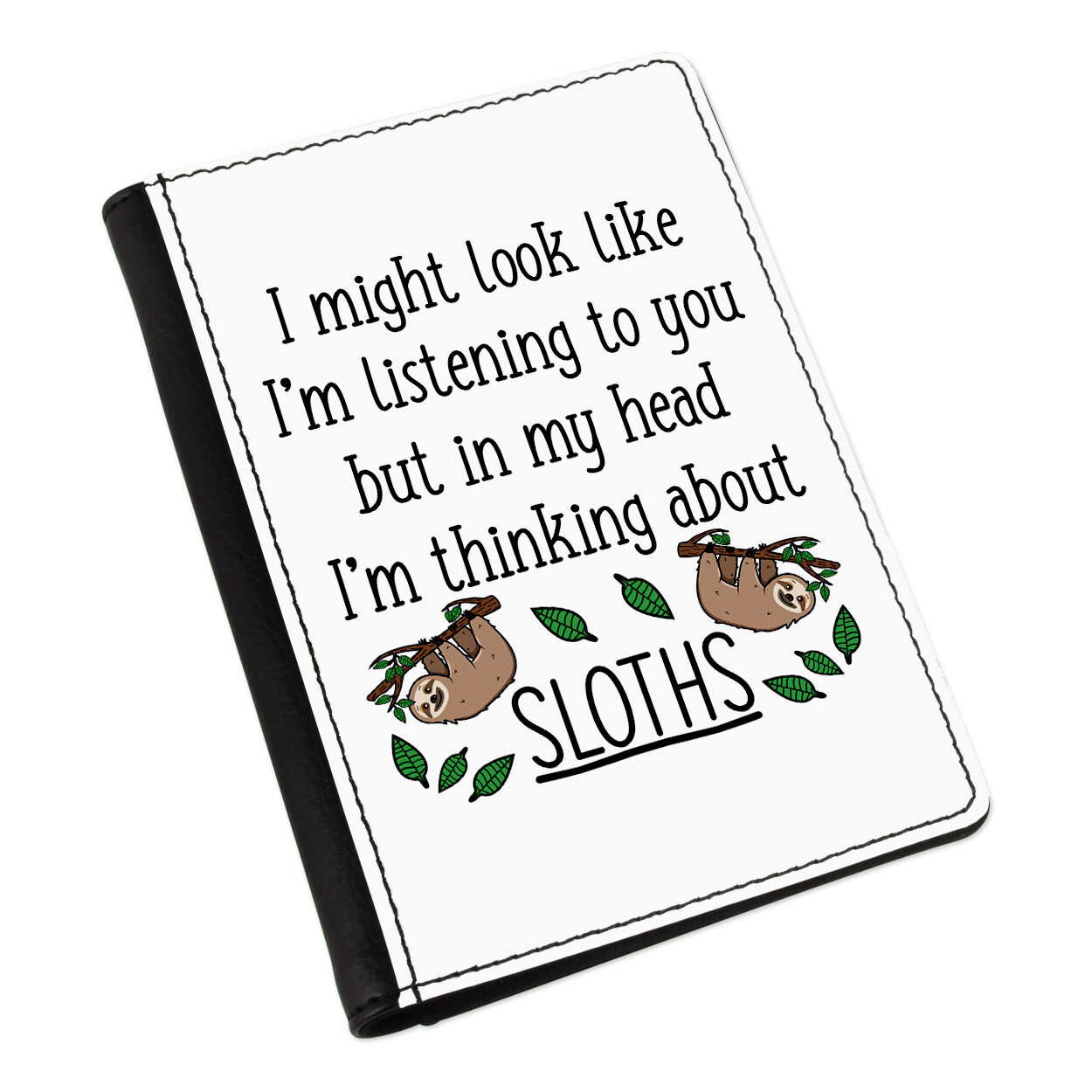 I Potresti Guardare Come I'M Ascolto a Voi Sloths Custodia Passaporto Cover