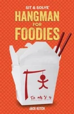 Sit  Solve Hangman for Foodies (Sit  Solve Series) - Paperback - VERY GOOD